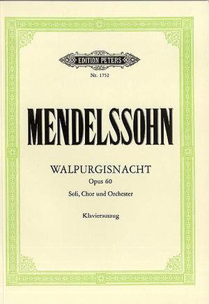 Mendelssohn, F: Die erste Walpurgisnacht Op.60