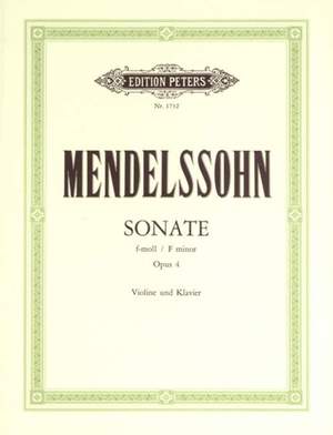 Mendelssohn, F: Violin Sonata in F minor Op.4