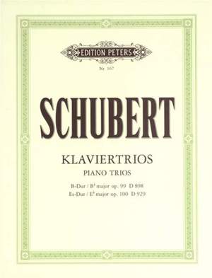 Schubert: Piano Trios in B flat Op.99; E flat Op.100