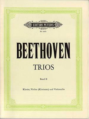 Beethoven: Trios for Violin (or Clarinet), Cello & Piano