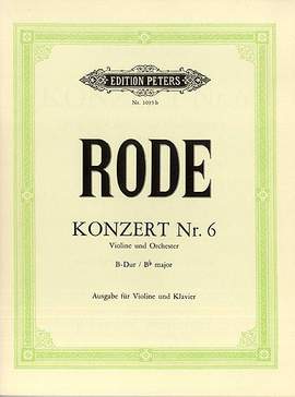 Rode, P: Concerto No.6 in B flat