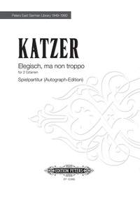 Katzer, Georg: Elegisch, ma non troppo