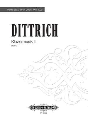 Dittrich, Paul-Heinz: Klaviermusik II