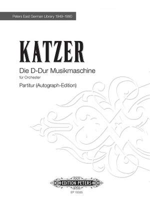 Katzer, Georg: Die D-Dur Musikmaschine