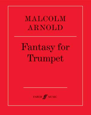 Malcolm Arnold: Fantasy for Trumpet