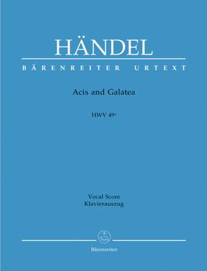 Handel, GF: Acis and Galatea. Masque (HWV 49a) (E-G) (Urtext)
