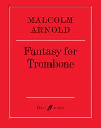 Malcolm Arnold: Fantasy for Trombone