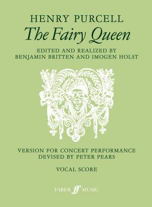 Henry Purcell: The Fairy Queen