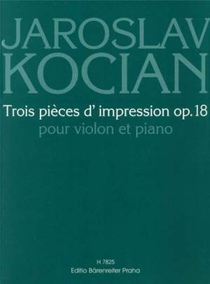 Kocian, Jaroslav: 3 Pieces Op18 Violin & Piano