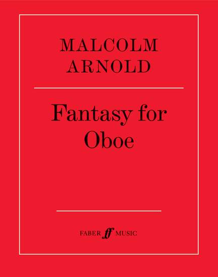 Arnold, Malcolm: Fantasy for Oboe