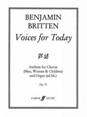 Benjamin Britten: Voices for Today.