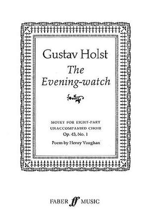 Gustav Holst: The Evening-watch