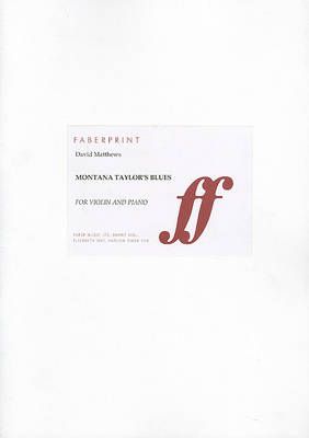 Matthews, David: Montana Taylor's Blues (violin & piano)