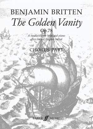 Benjamin Britten: The Golden Vanity