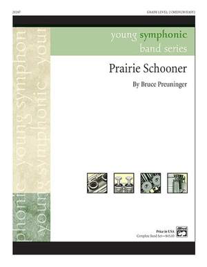 Bruce Preuninger: Prairie Schooner