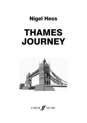 Nigel Hess: Thames Journey. Wind band