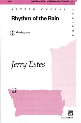 Jerry Estes: Rhythm of the Rain 2-Part