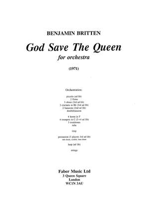 Britten, Benjamin: God Save the Queen (1971 Orchestral Arrangement)