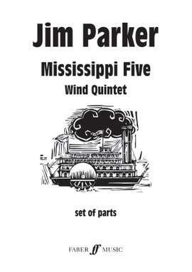 Parker, Jim: Mississippi Five. Wind quintet (parts)