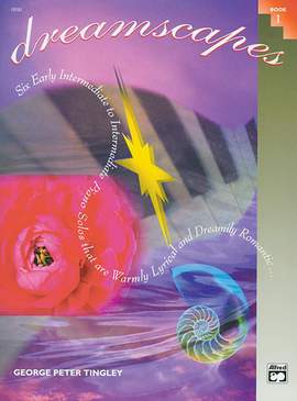 George Peter Tingley: Dreamscapes, Book 1