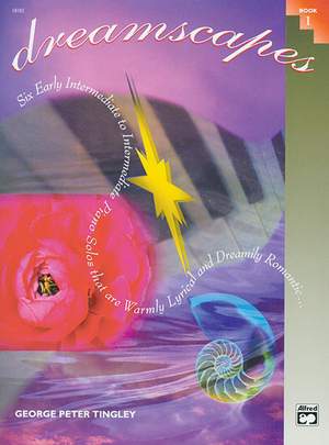 George Peter Tingley: Dreamscapes, Book 1