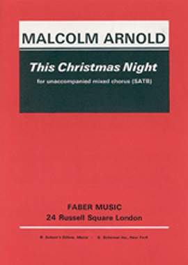 Arnold, Malcolm: This Christmas Night. SATB unaccompanied