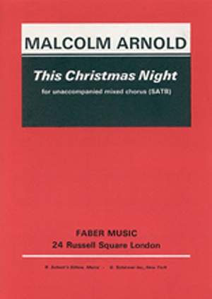 Arnold, Malcolm: This Christmas Night. SATB unaccompanied