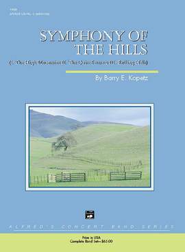 Barry E. Kopetz: Symphony of the Hills