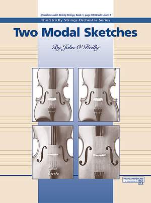John O'Reilly: Two Modal Sketches