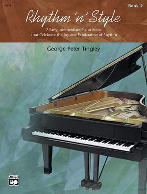 George Peter Tingley: Rhythm 'n' Style, Book 2