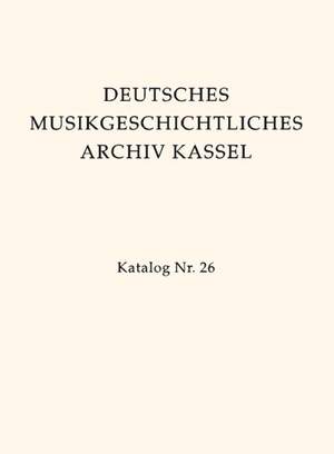 Various: Deut Musikges Archiv Kassel 26