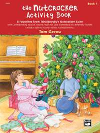 Peter Ilyich Tchaikovsky: The Nutcracker Activity Book, Book 1