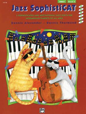 Dennis Alexander/Dennis Thurmond: Jazz SophistiCat, Duet Book 2