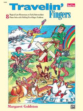 Margaret Goldston: Travelin' Fingers, Book 2