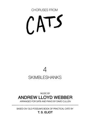 Lloyd Webber, Andrew: Skimbleshanks. SATB accompanied
