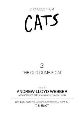 Lloyd Webber, Andrew: Old Gumbie Cat, The. SATB accompanied