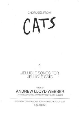 Lloyd Webber, Andrew: Jellicle Songs. SATB accompanied