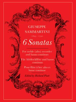 Sammartini, Giuseppe: 6 Sonatas (treble recorder and continuo)
