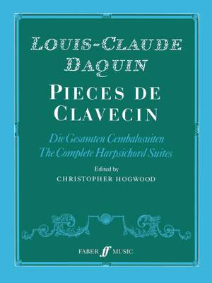 Daquin, Louis Claude: Pieces de Clavecin