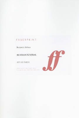 Britten, Benjamin: Russian Funeral (parts)