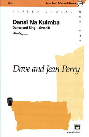 Dave Perry/Jean Perry: Dansi Na Kuimba (Dance and Sing -- Swahili) 2-Part