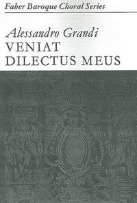 Grandi, Alessandro: Veniat Dilectus Meus. STTB accompanied
