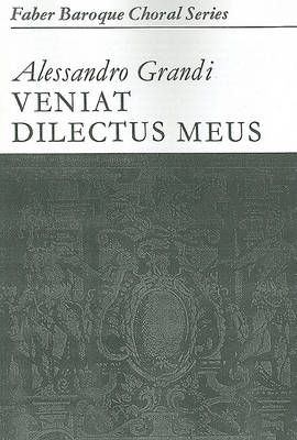 Grandi, Alessandro: Veniat Dilectus Meus. STTB accompanied