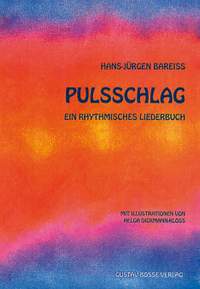 Bareiss, H J: Pulsschlag Liederbuch