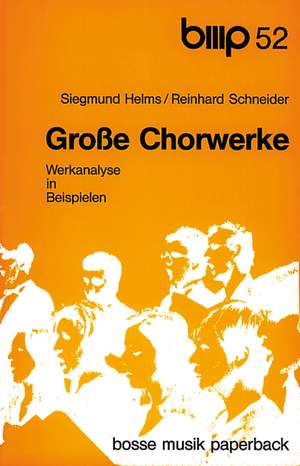 Hofmann: Grosse Chorwerke   Werkanalyse