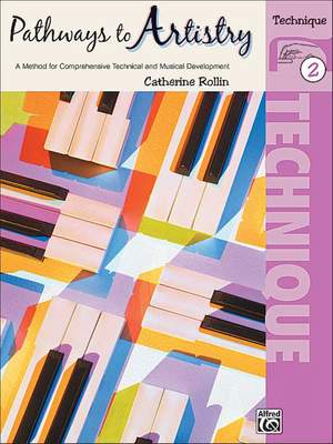 Catherine Rollin: Pathways to Artistry: Technique, Book 2
