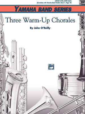 John O'Reilly: Three Warm-Up Chorales