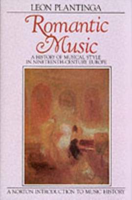 Plantinga: Romantic Music