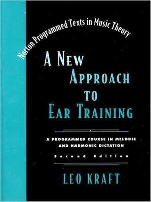 Kraft, L: A New Approach to Ear Training