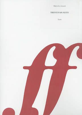 Arnold, Malcolm: Trevelyan Suite (score)